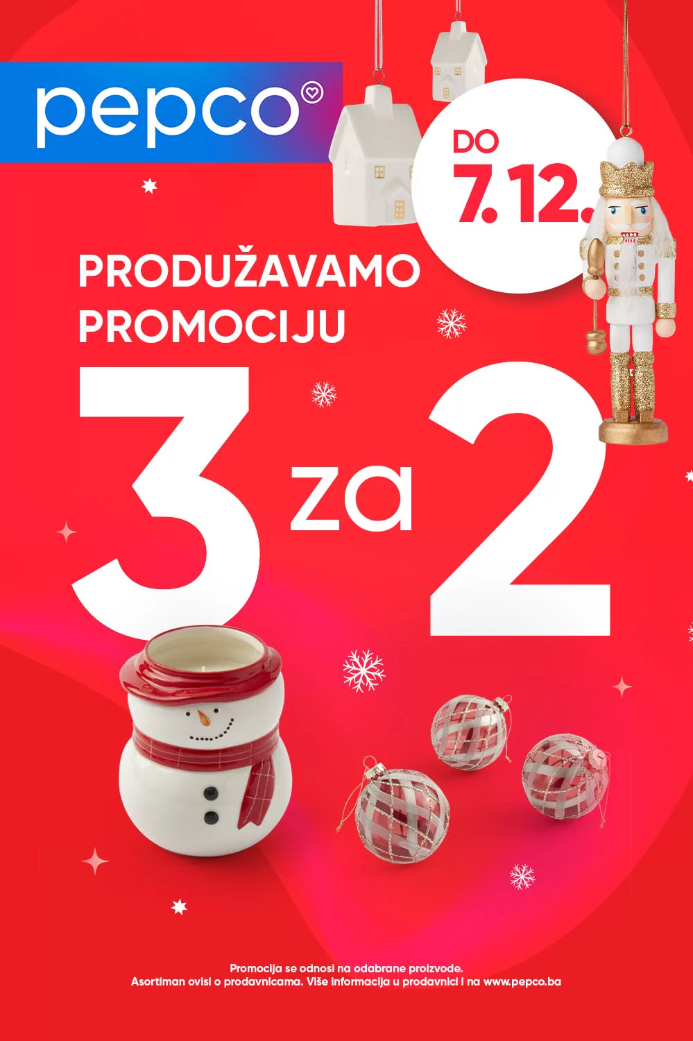 Pepco "3 za 2" PRODUŽENA AKCIJA do 7.12.2023.