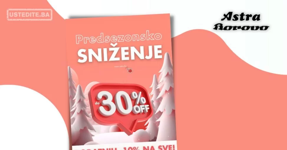 Astra PREDSEZONSKO SNIŽENJE