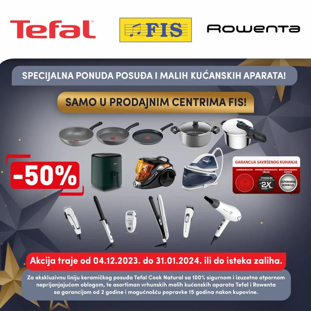 Fis Tefal & Rowenta SNIŽENJE do 50% - akcija do 31.1.2024.