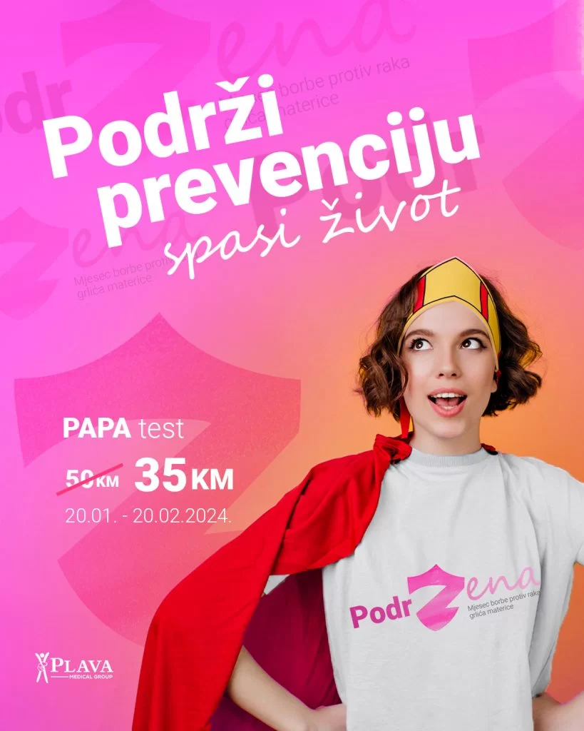Pridruži se kampanji i uradi PAPA test po akcijskoj cijeni od 35KM