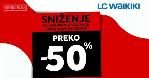 LC Waikiki SNIŽENJE PREKO 50%!