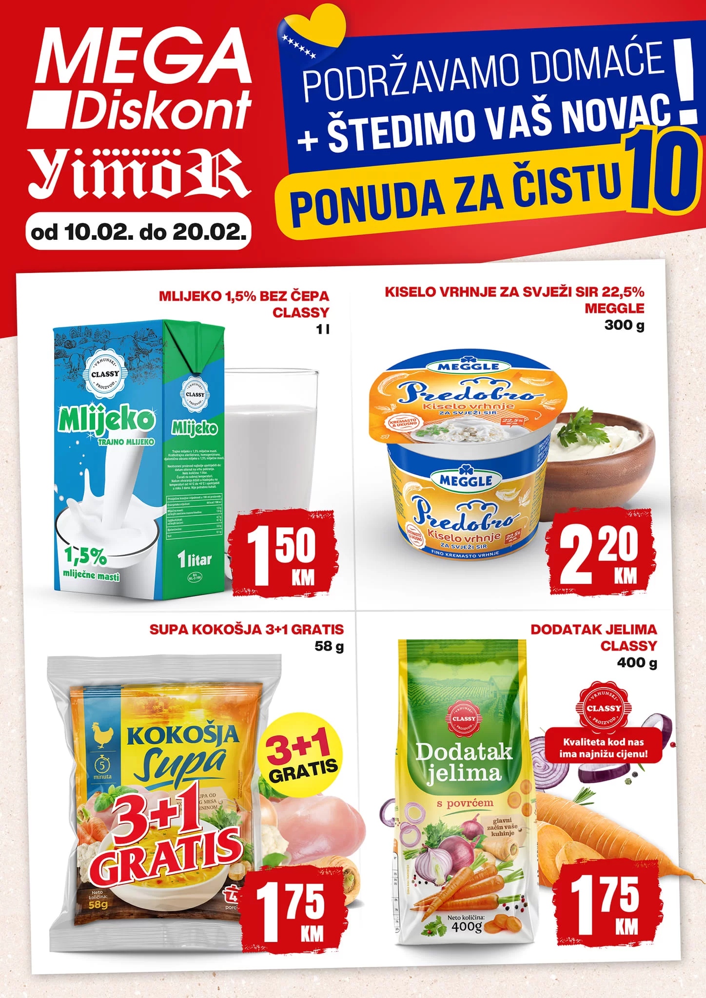 Mega Diskont KUPUJMO DOMAĆE ⇢ TOP 10 proizvoda –10-20.2.2024.