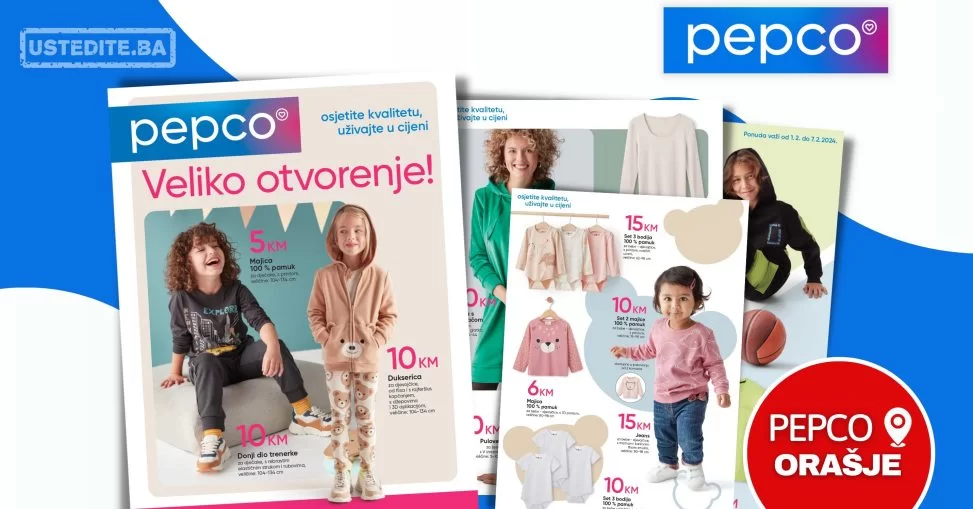 Pepco katalog VELIKO OTVORENJE 1-7.2.2024.