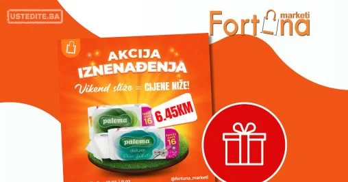 Fortuna AKCIJA IZNENAĐENJA