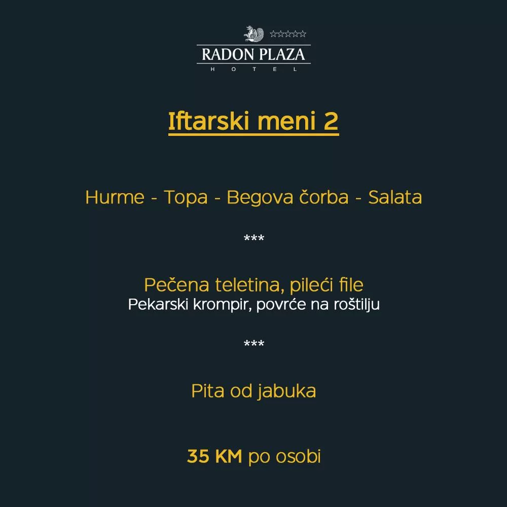 Radon Plaza IFTARSKI MENI📍 Sarajevo