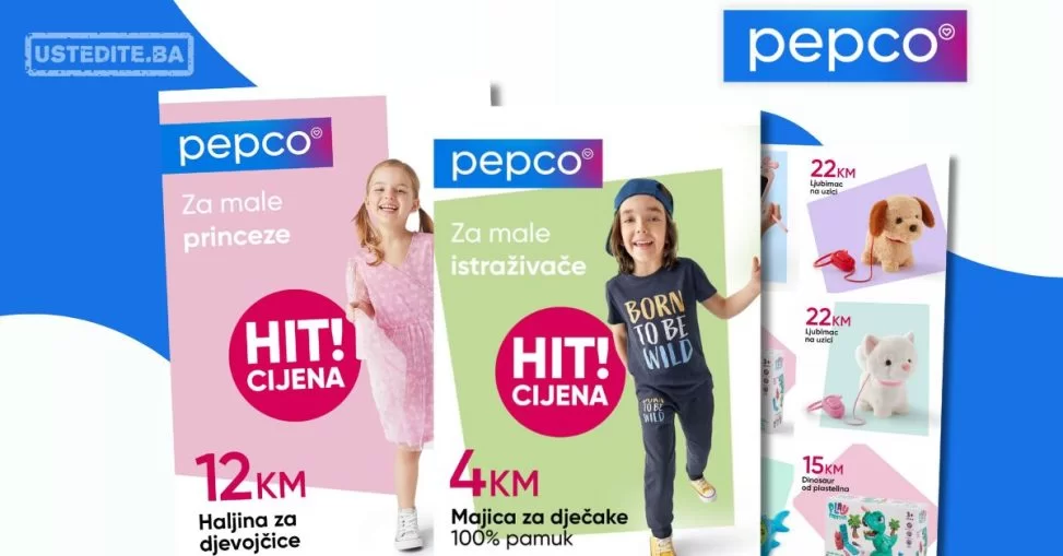 Pepco HIT CIJENA PROLJEĆA - april 2024.