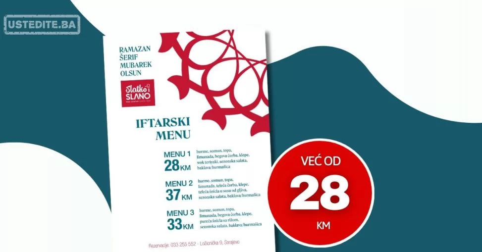 Slatko i Slano IFTARSKI MENI