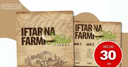 Malak farma IFTARSKI MENI 📍Sarajevo