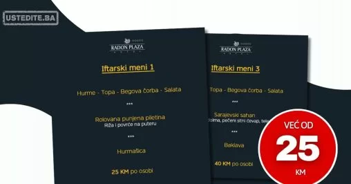 Radon Plaza IFTARSKI MENI📍 Sarajevo