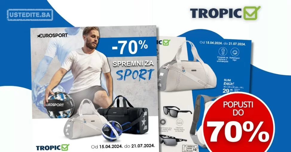 Tropic SNIŽENJE do 70% 15.4-21.7.2024.
