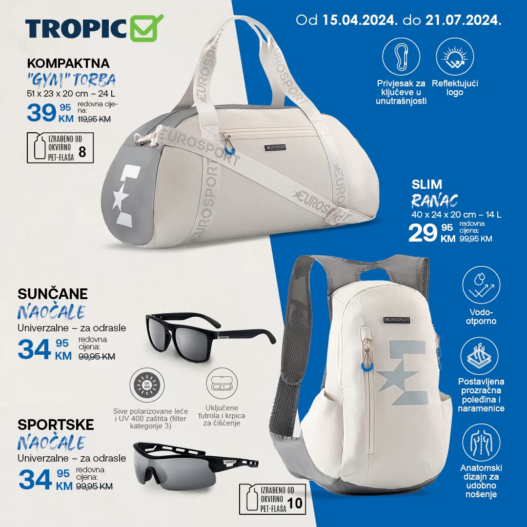 Tropic SNIŽENJE do 70% 15.4-21.7.2024.