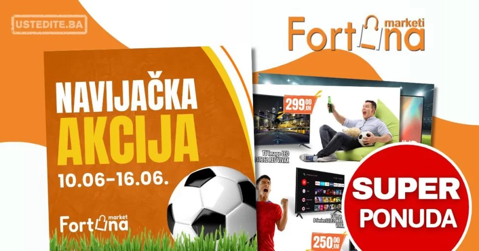 Fortuna katalog NAVIJAČKA AKCIJA 10-16.6.2024.