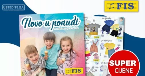 Fis ODJEĆA & OBUĆA ZA DJECU - juli 2024.