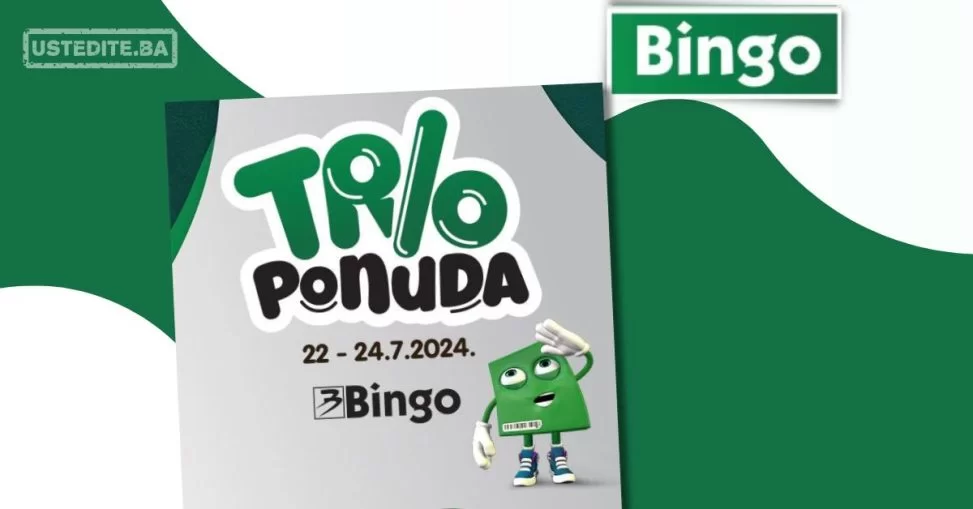 Bingo TRIO PONUDA 22-24.7.2024.