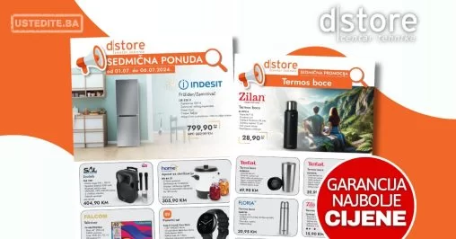 Dstore sedmična akcija 1-6.7.2024.