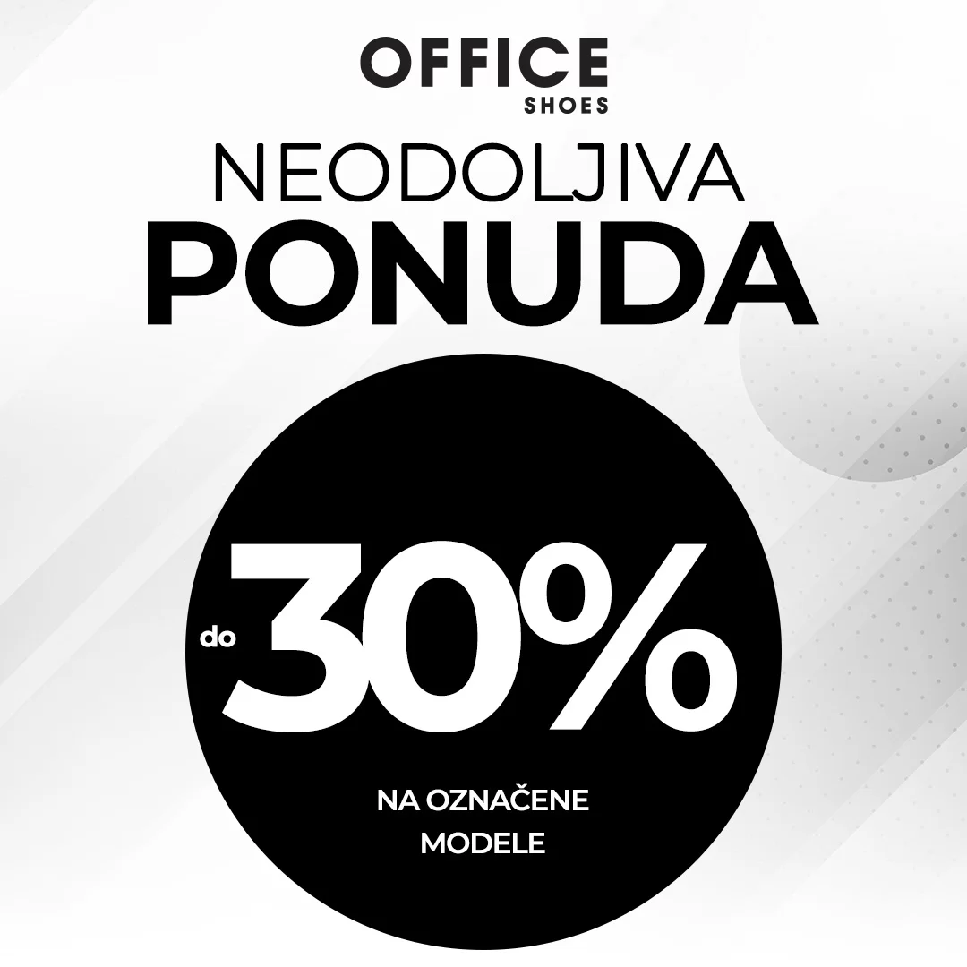 Office Shoes NEODOLJIVA PONUDA do 27.11.2024.