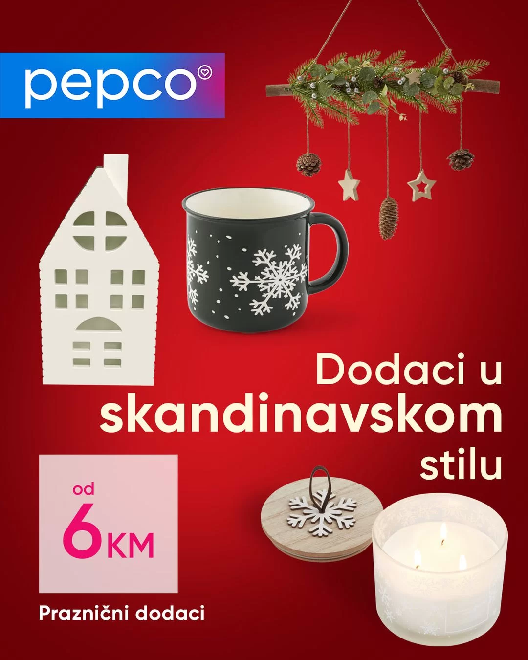 Pepco PRAZNIČNA PONUDA