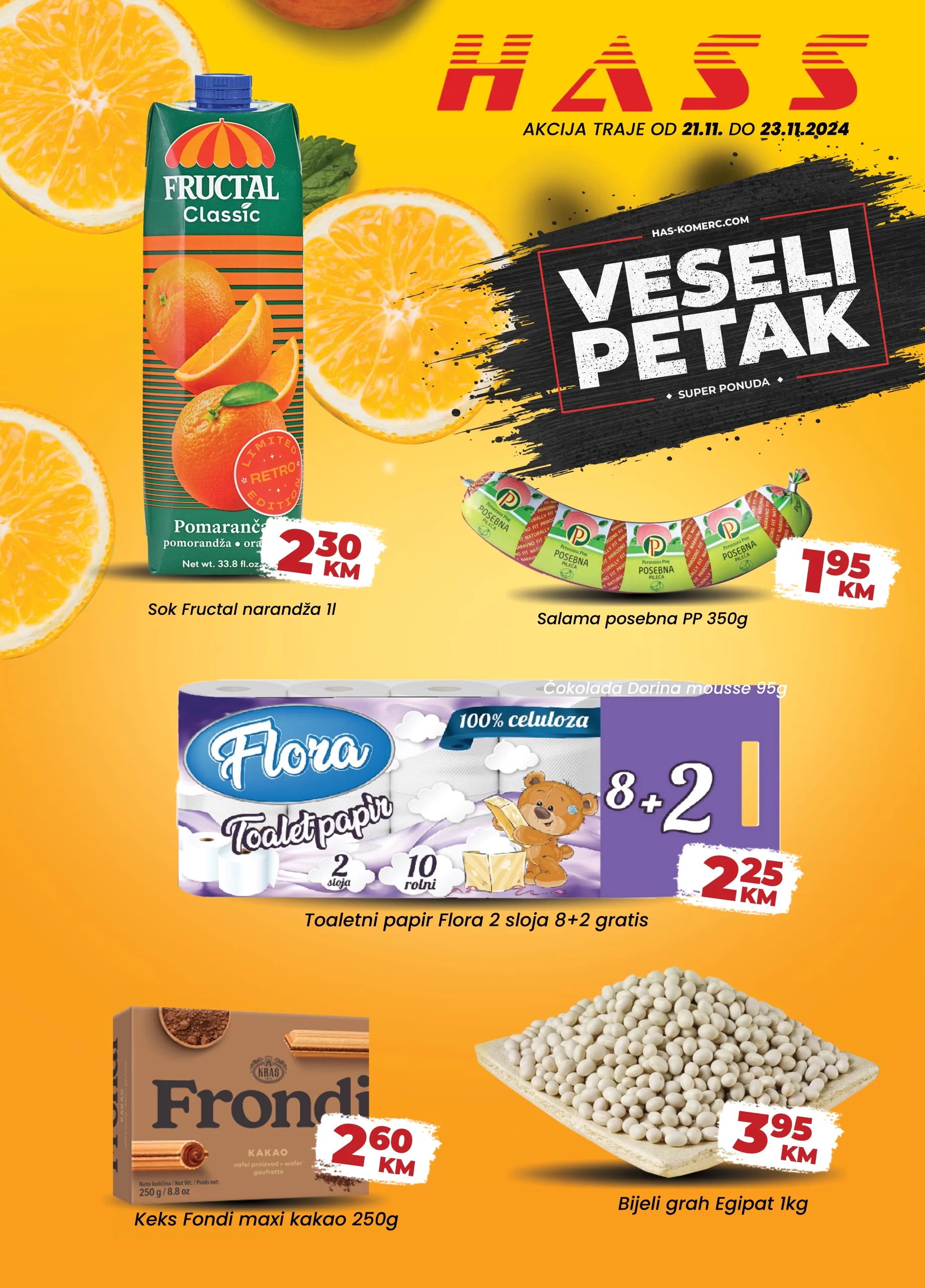 Has komerc BLACK FRIDAY 21-23.11.2024.