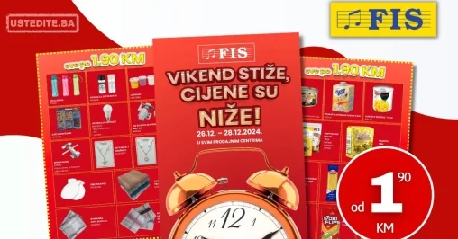 Fis vikend akcija OD 1,90 KM 26-28.1.2025.