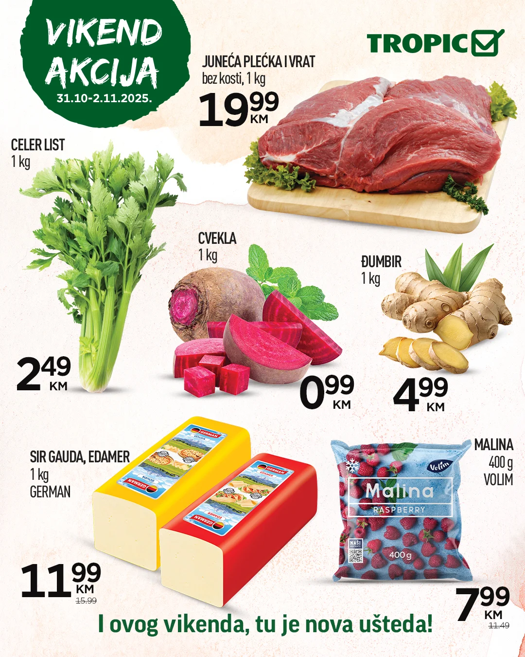 Tropic vikend akcija 31.10-2.11.2025.