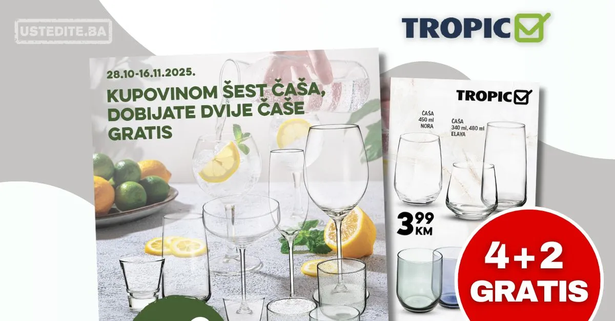 Tropic akcija ČAŠE 4+2 GRATIS 28.10-16.11.2025.