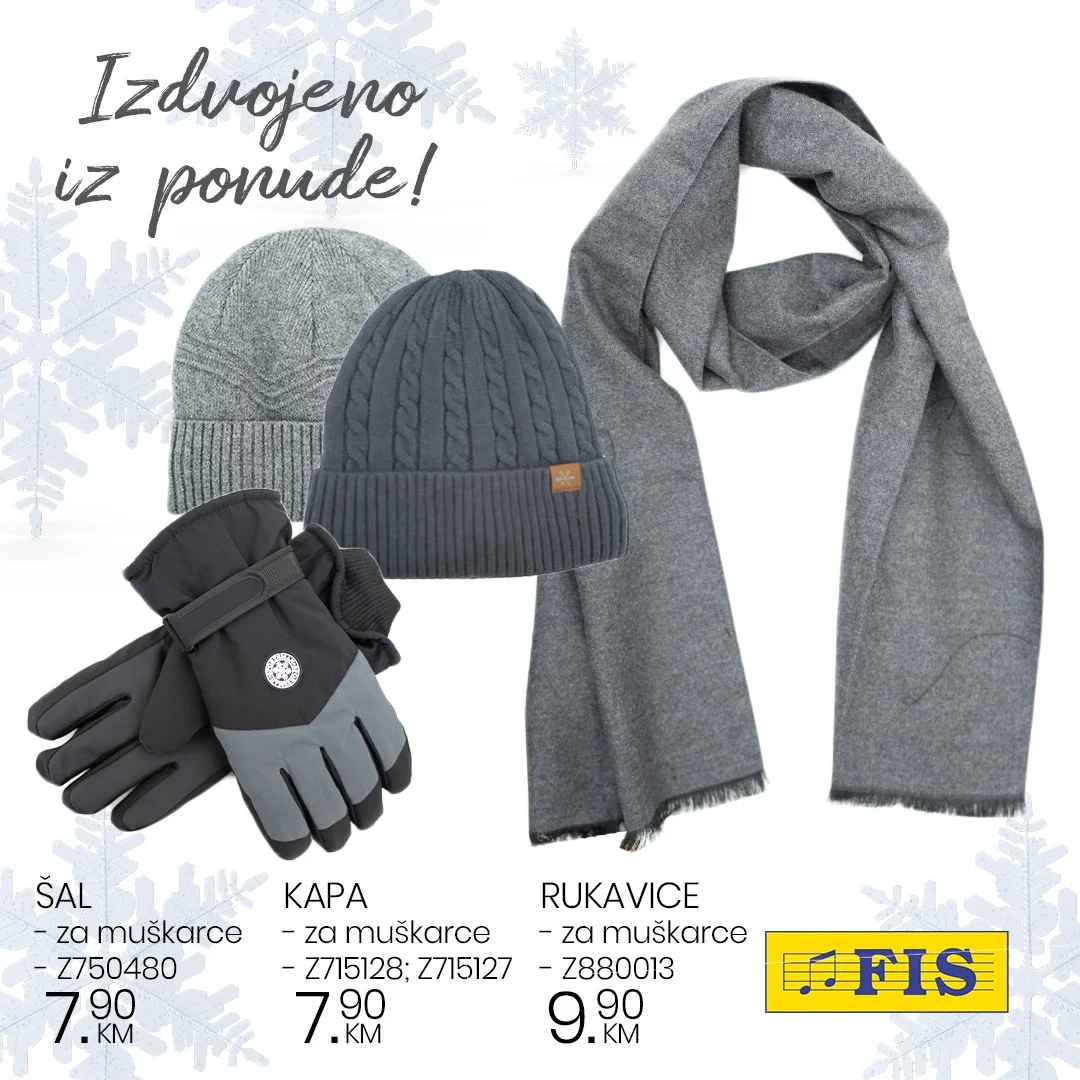 Fis zimska ponuda – šalovi, kape i rukavice po super cijenama novembar 2025.