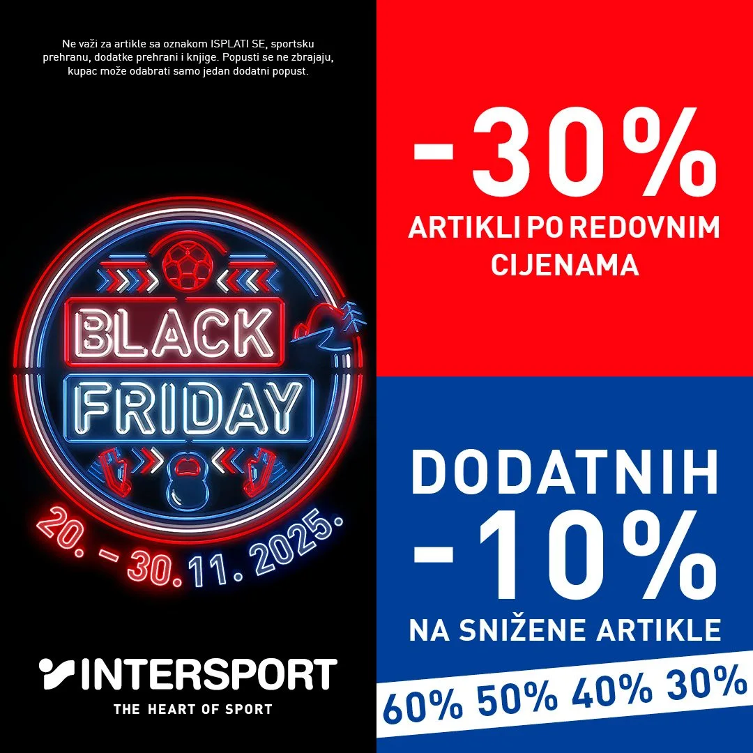 Intersport BLACK FRIDAY 20-30.11.2025.