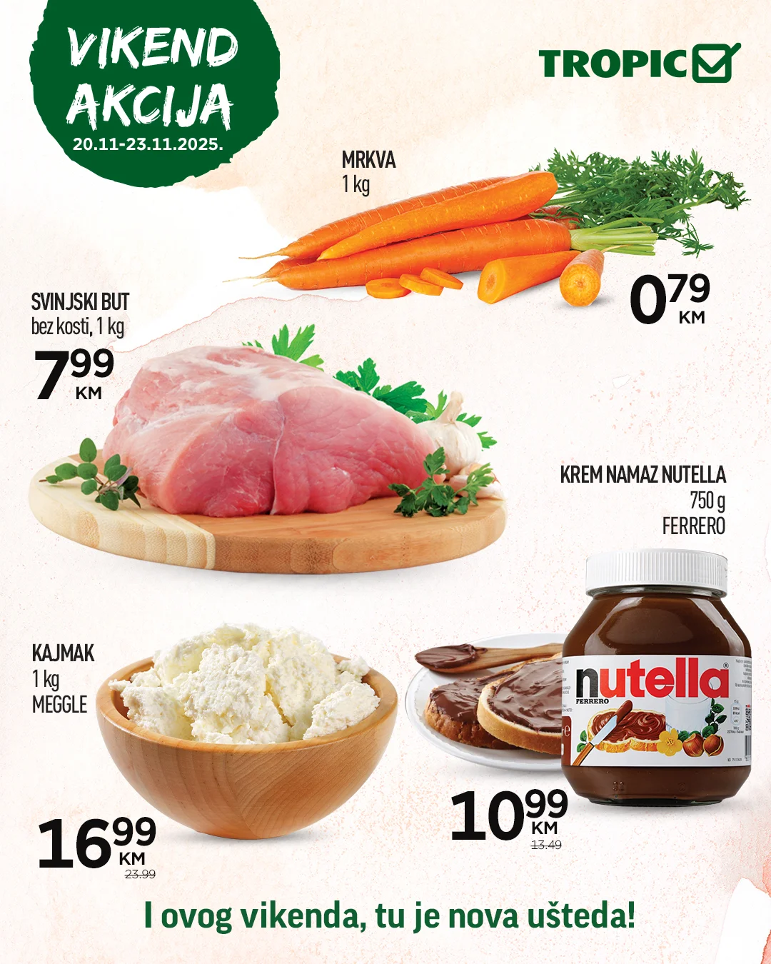 Tropic vikend akcija 20-23.11.2025.