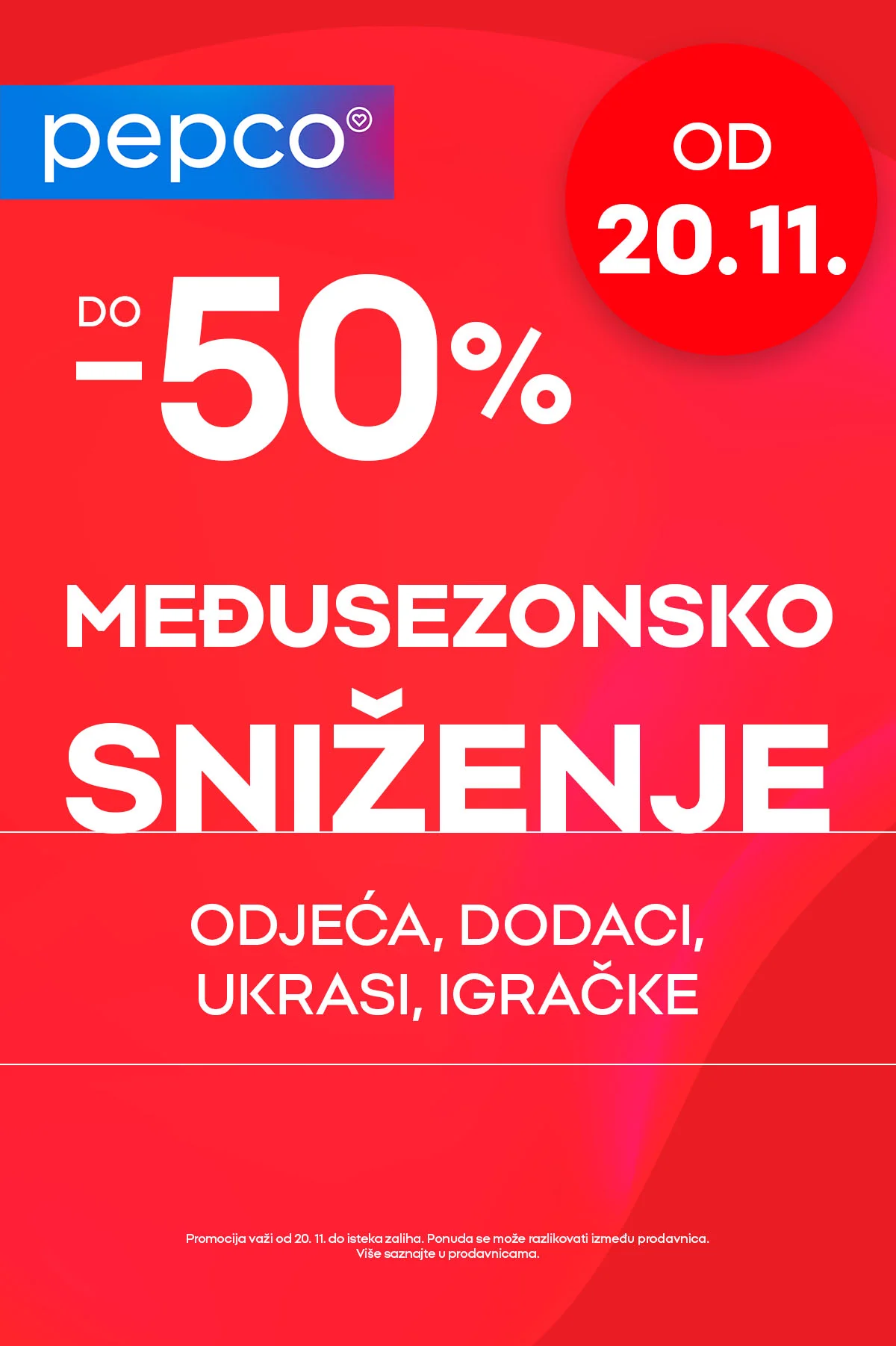 Pepco MEĐUSEZONSKO SNIŽENJE 