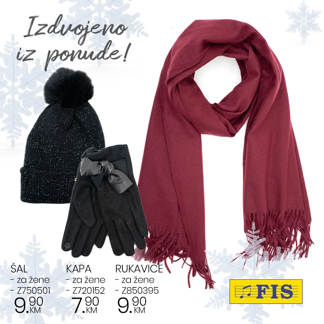 Fis zimska ponuda – šalovi, kape i rukavice po super cijenama novembar 2025.