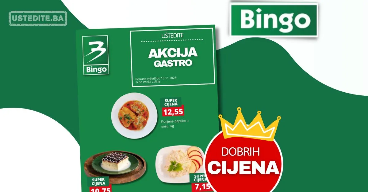 Bingo akcija GASTRO PONUDA - sniženje do 16.11.2025.