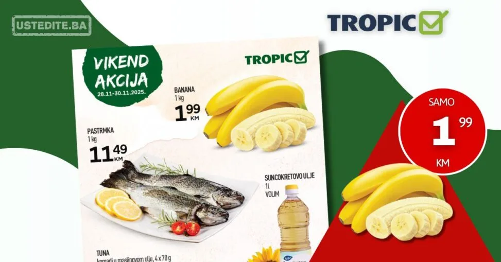 Tropic vikend akcija 28-30.11.2025.