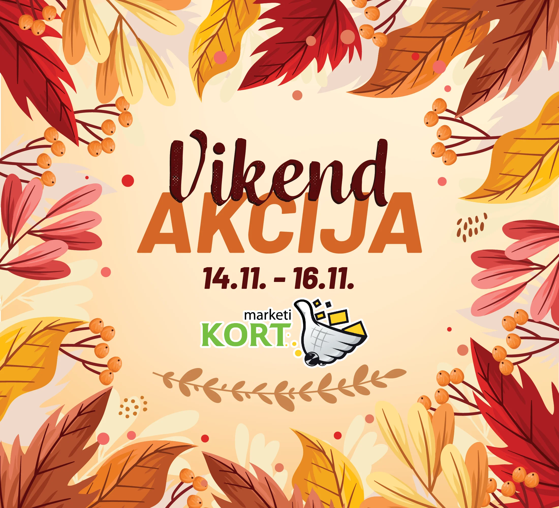 Kort vikend akcija 14-16.11.2025.