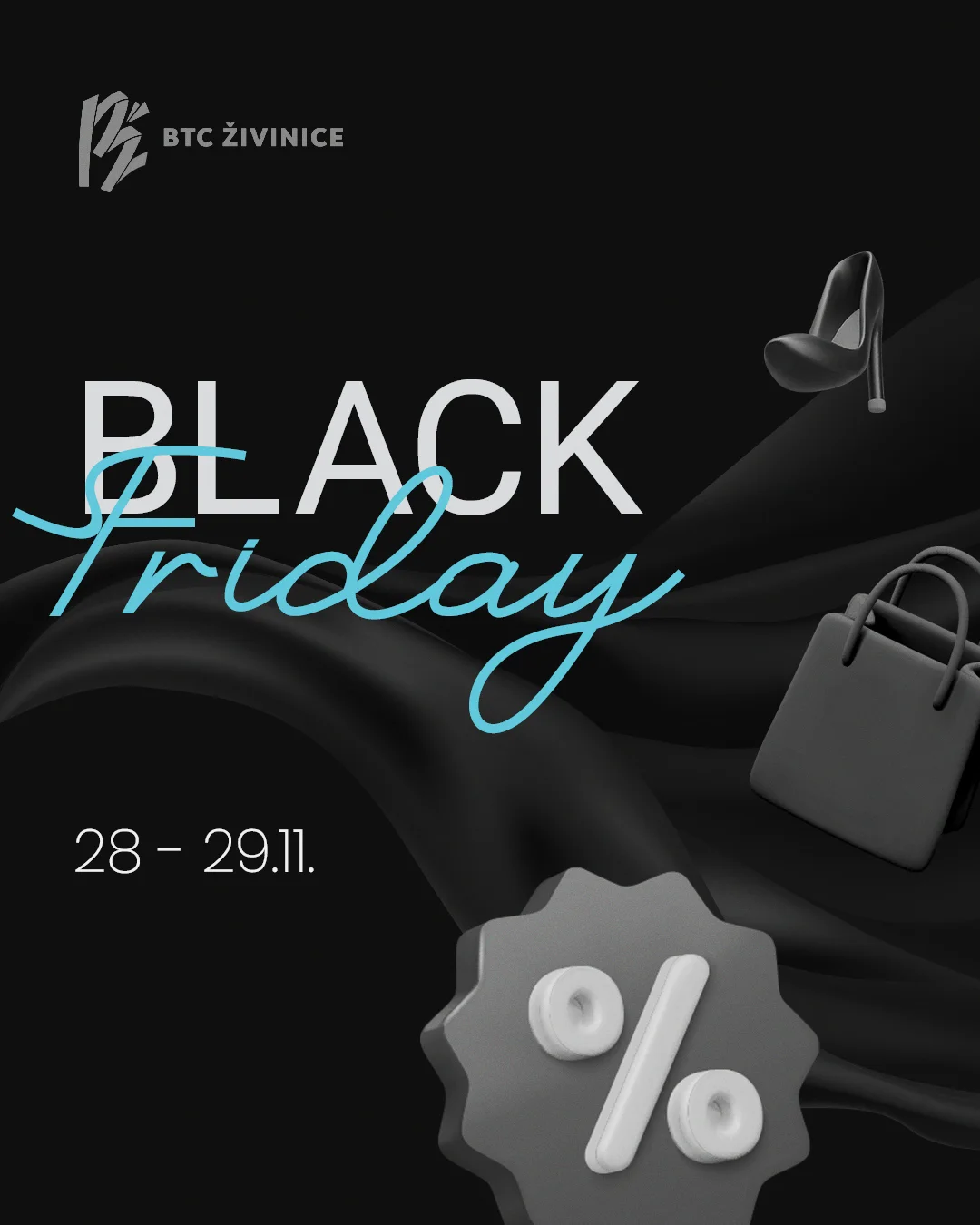 BTC Živinice BLACK FRIDAY 28-29.11.2025.