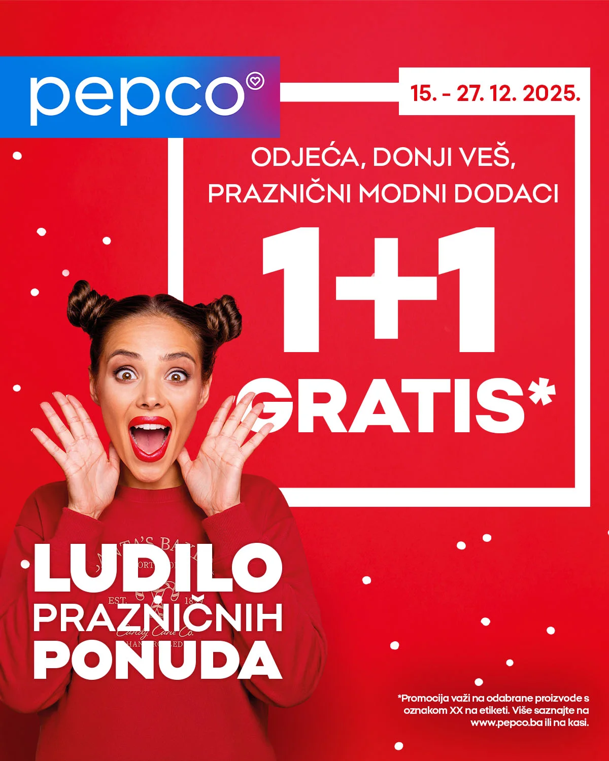 Pepco 1+1 GRATIS 15-27.12.2025.