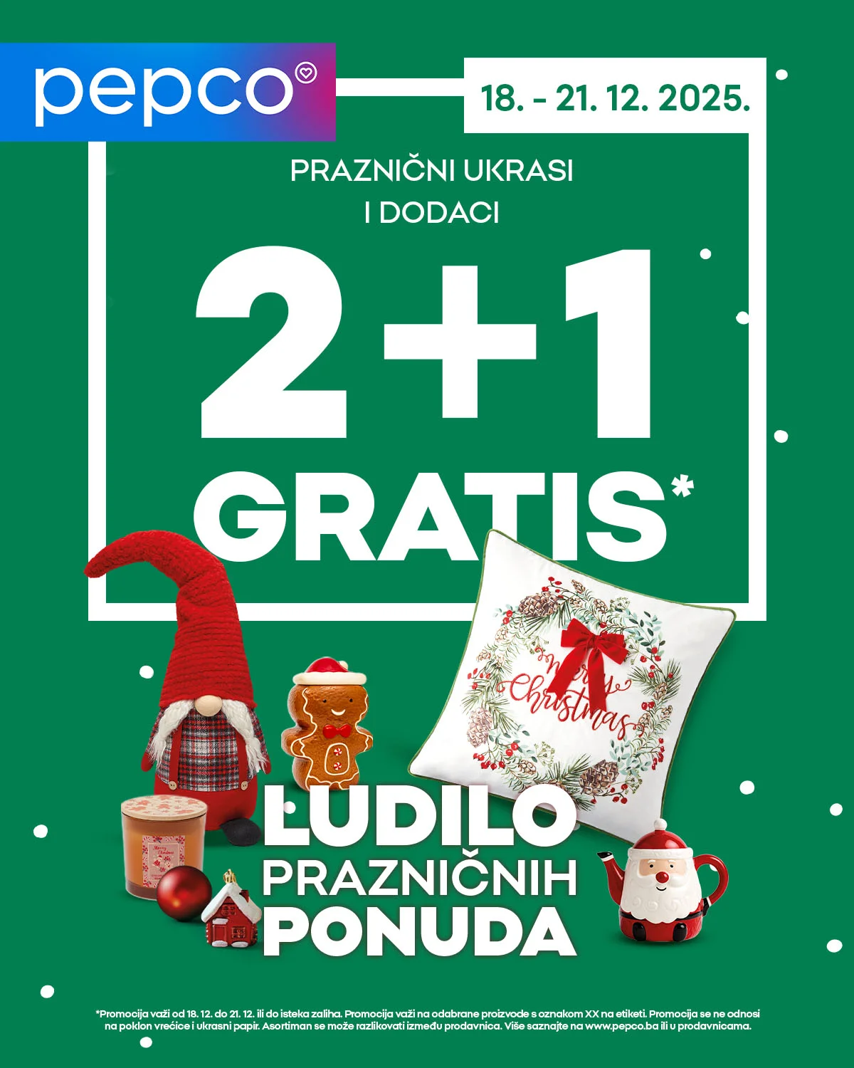 Pepco 2+1 GRATIS 18-21.12.2025.