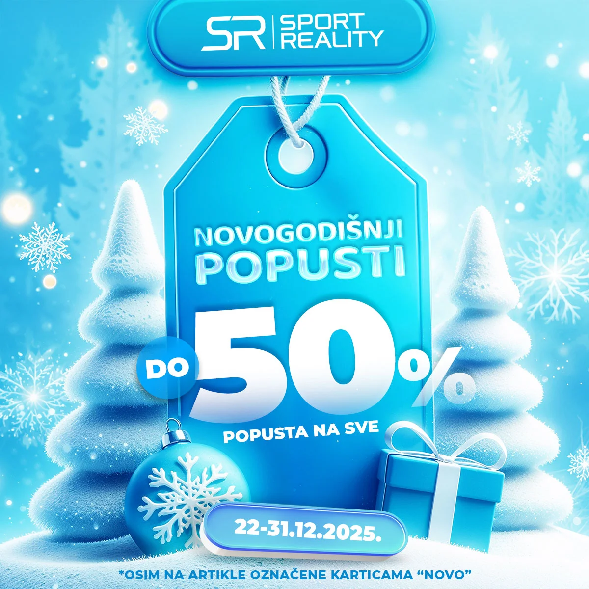 Sport Reality NOVOGODIŠNJI POPUSTI do 50% 22-31.12.2025.