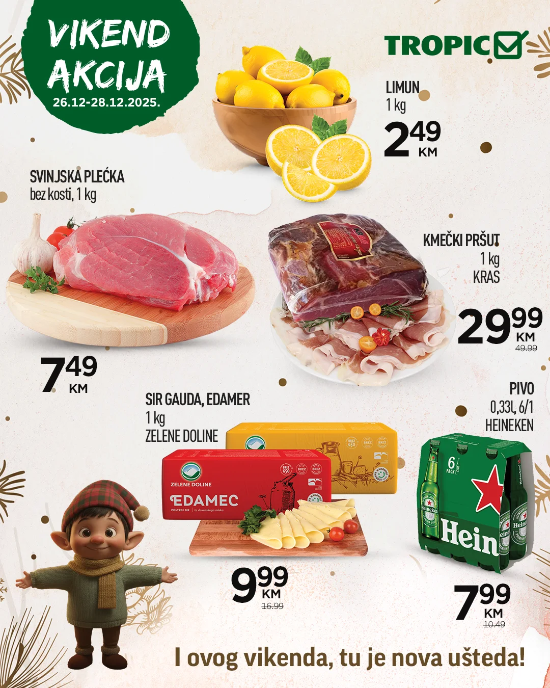 Tropic vikend akcija 26-28.12.2025.