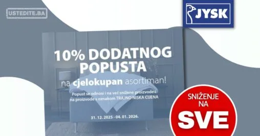 Jysk DODATNI POPUST NA SVE do 4.1.2026.