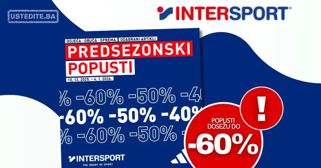 Intersport PREDSEZONSKI POPUSTI do 4.1.2026.