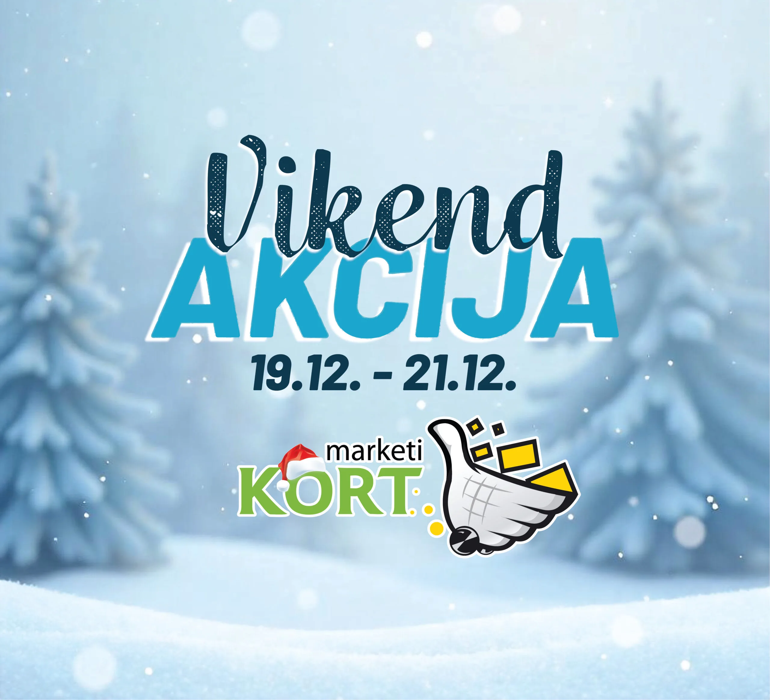 Kort vikend akcija 19-21.12.2025.