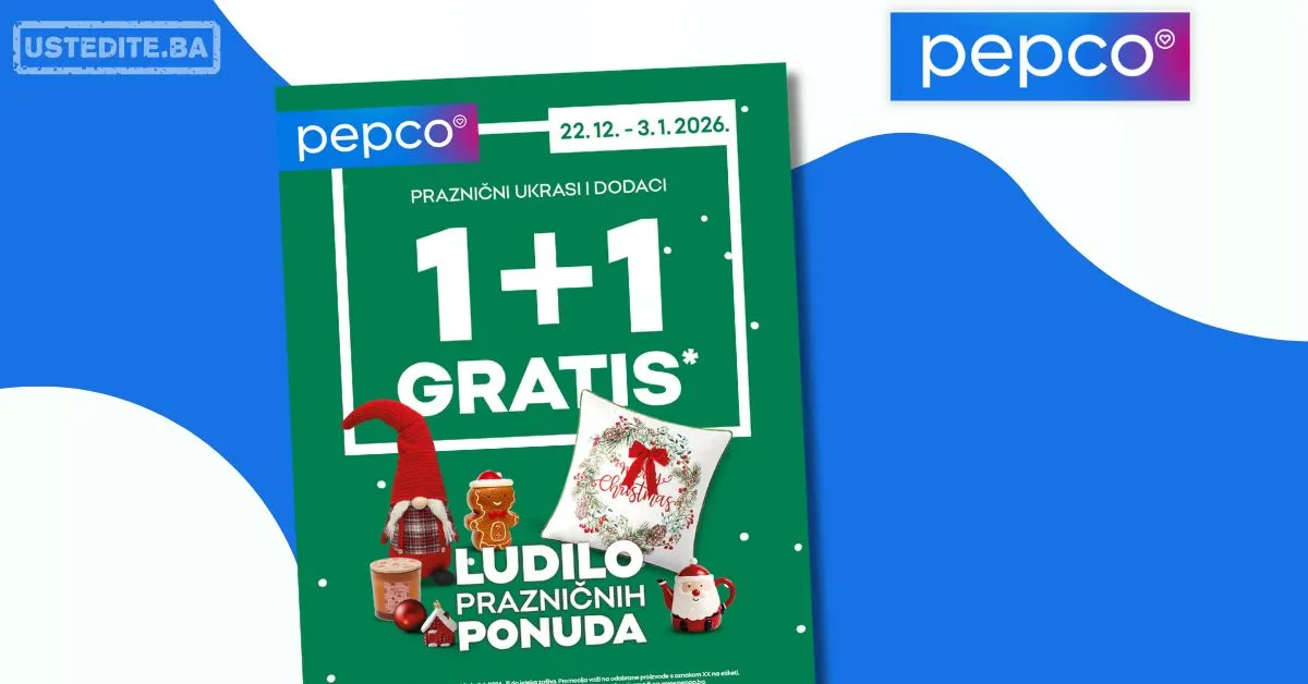 Pepco 1+1 GRATIS 22.12.2025-3.1.2026.