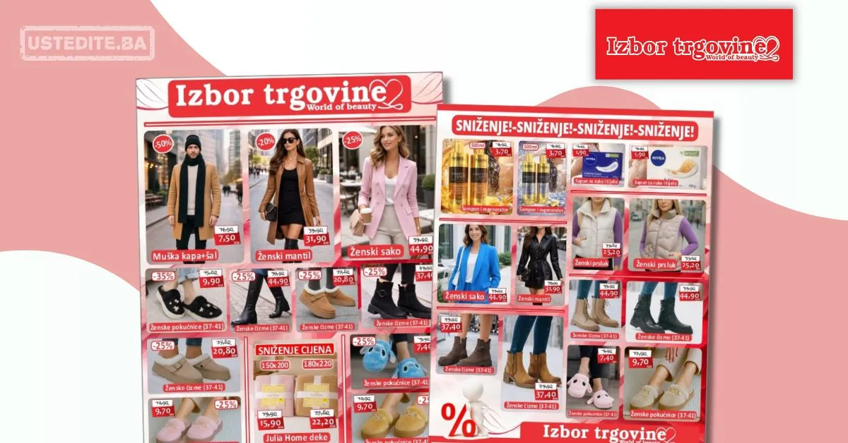 Izbor trgovine SNIŽENJE ODJEĆE I OBUĆE 30.1-6.2.2025.