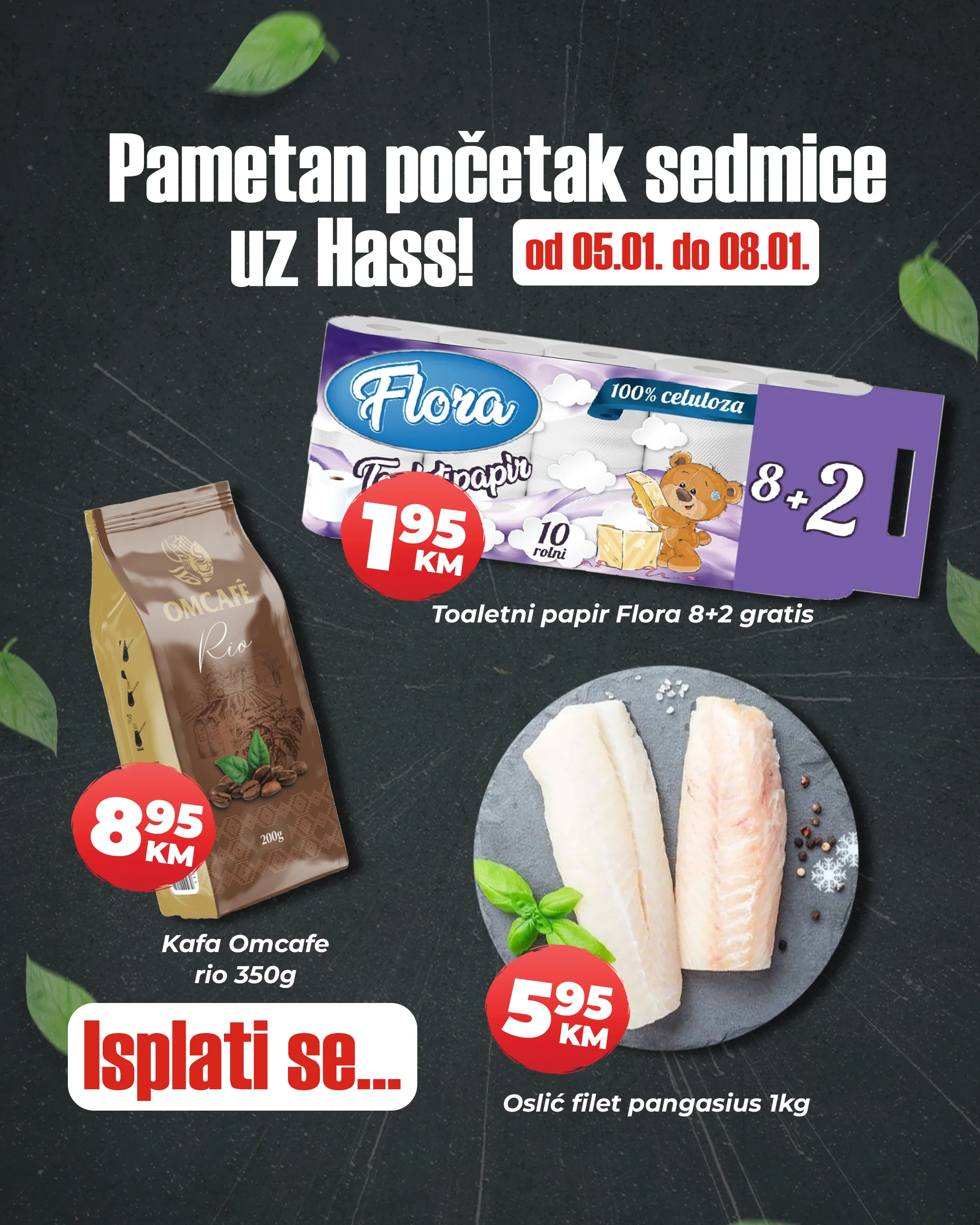 Hass komerc akcija za početak sedmice 5-8.1.2026.