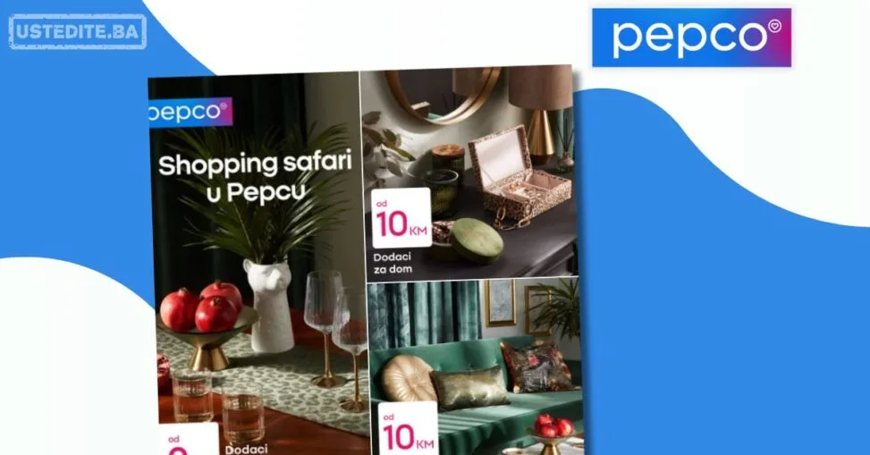 Pepco akcija - Dodaci za dom januar 2026.