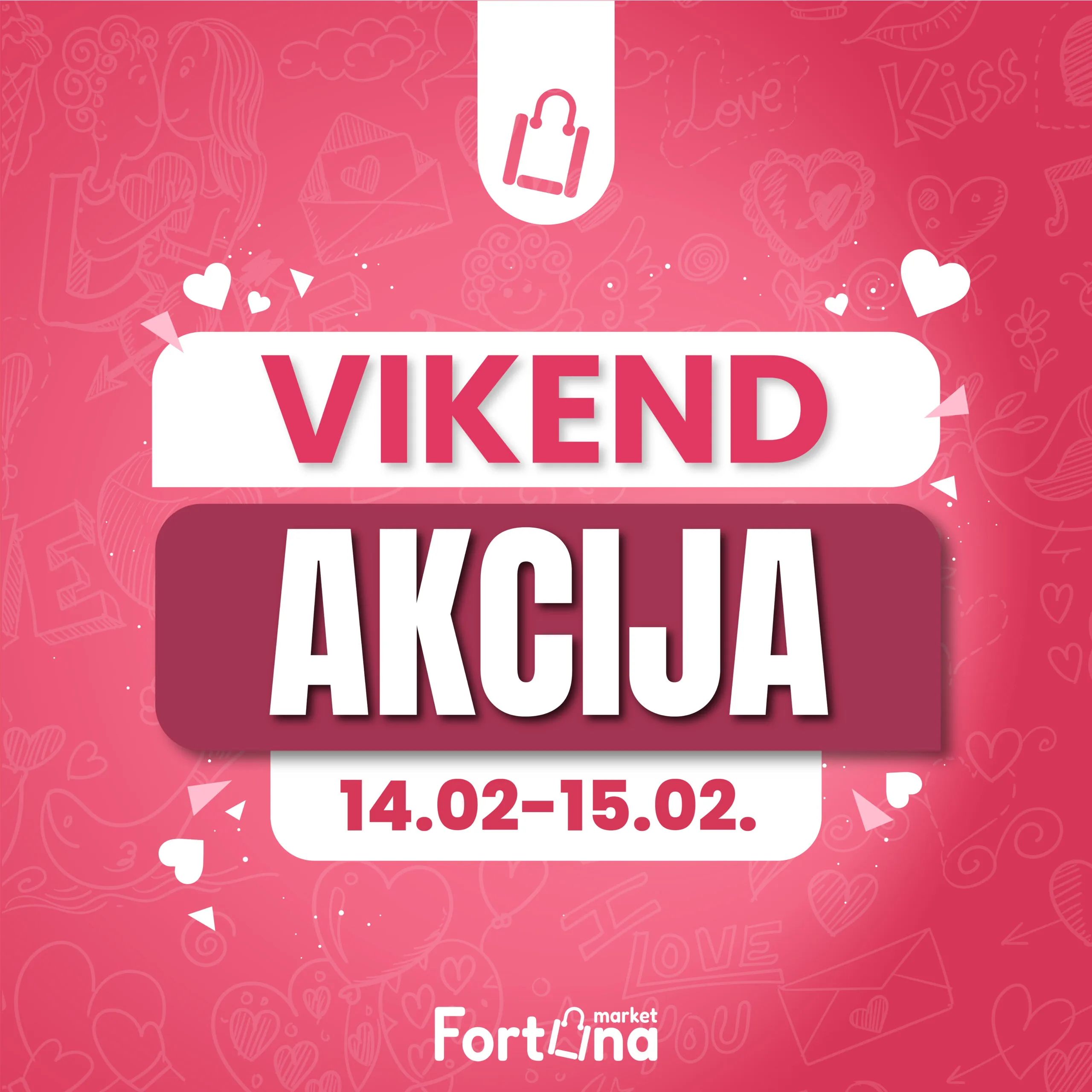 Fortuna vikend akcija 14-15.2.2025.