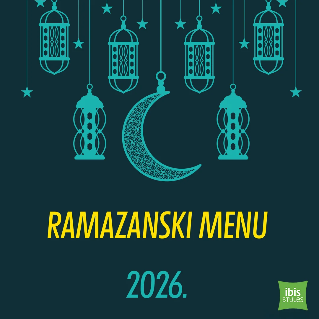 ibis Styles IFTARSKI MENI 📍 Sarajevo 2026.