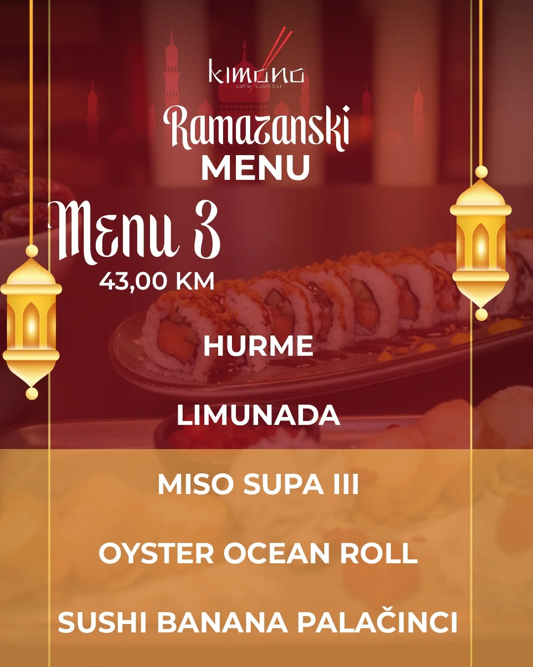 Kimono IFTARSKI MENI📍Sarajevo 2026.