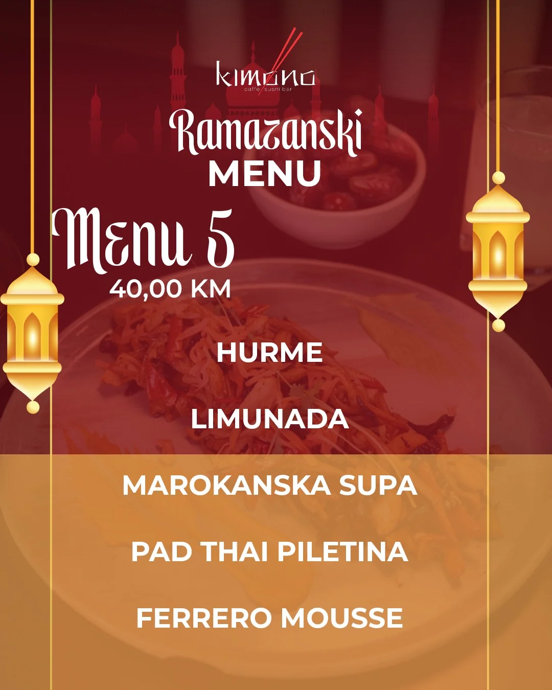 Kimono IFTARSKI MENI📍Sarajevo 2026.