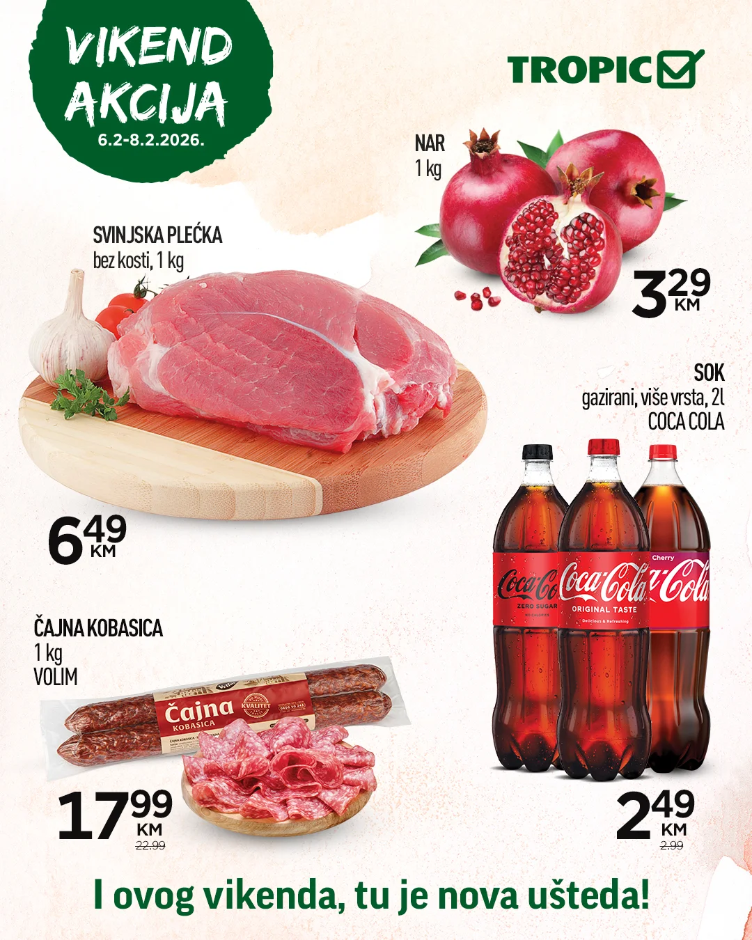 Tropic vikend akcija 6-8.2.2026.